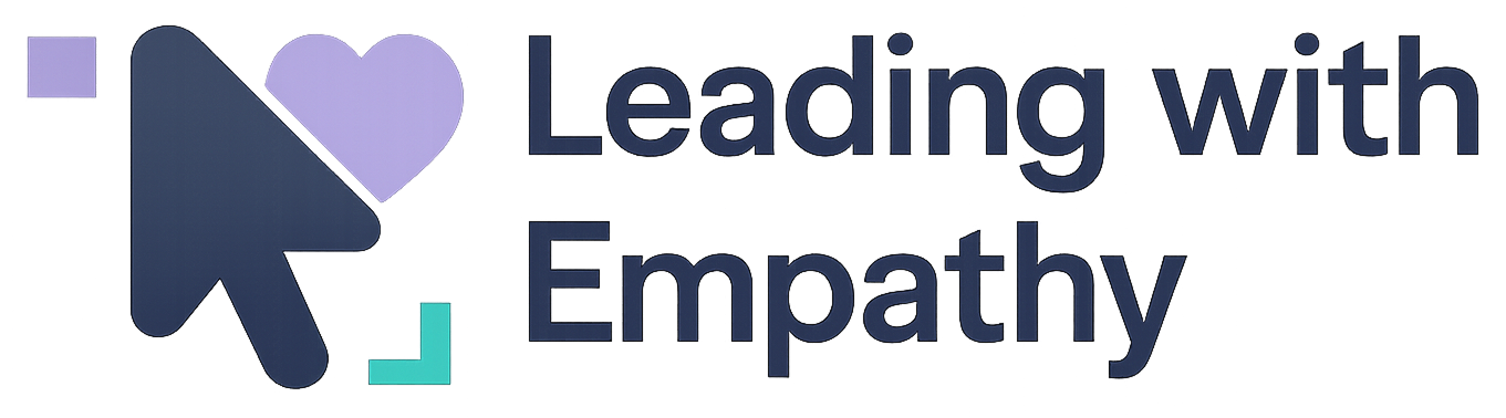 Leading with Empathy